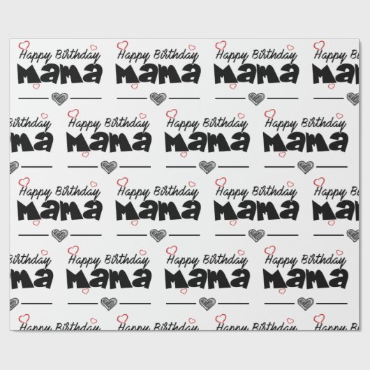 Happy Birthday Mama Geschenkpapier Cadeaupapier (Vlak)