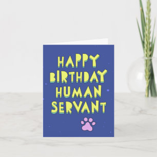 Happy Birthday, menselijke dienaar, personaliseer  Kaart