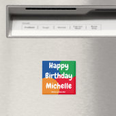 Happy Birthday Michelle magnet (Insitu (Vaatwasser))