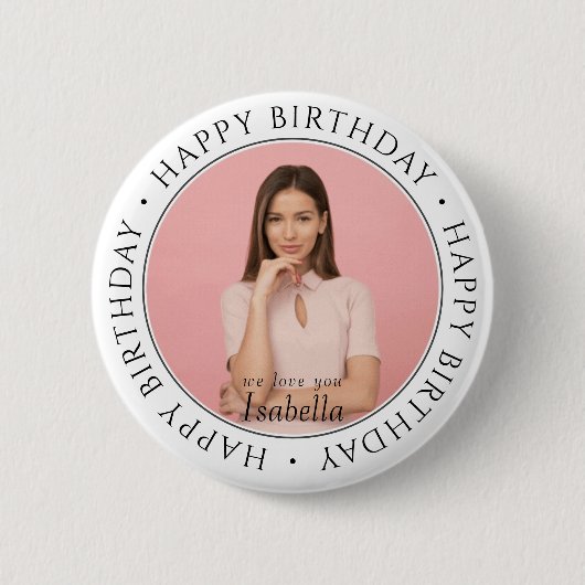 Happy Birthday Modern Simple Custom Photo Classic Ronde Button 5,7 Cm (Voorkant)