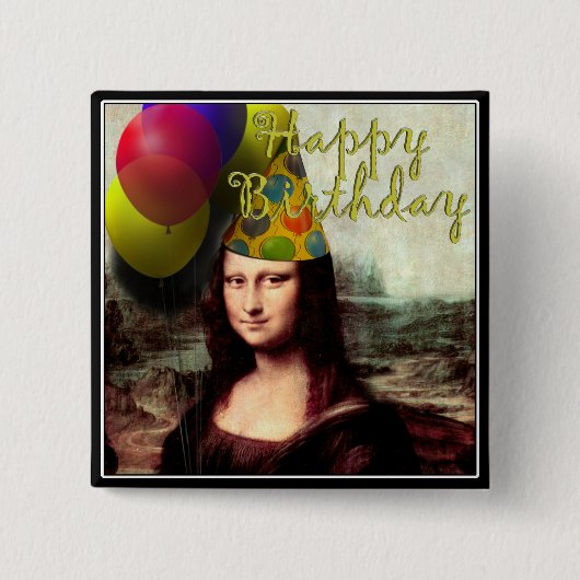 Happy Birthday Mona Lisa Vierkante Button 5,1 Cm (Voorkant)