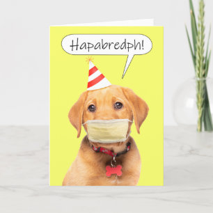 Happy Birthday Muffled Talking Puppy in Face Mask Feestdagen Kaart