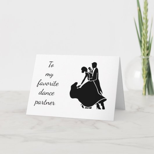 HAPPY BIRTHDAY "MY FAVORITE DANCE PARTNER" (nieuws Kaart (Voorkant)