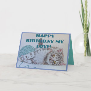 Happy Birthday My Love Cute Cat Art Greetcard Kaart