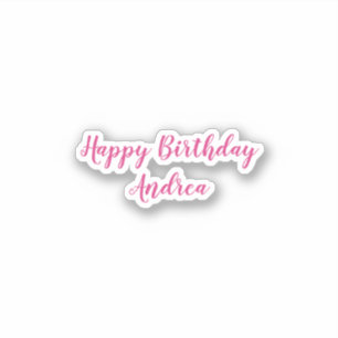 Happy Birthday Name Cute Pink White Girly Chic Sticker