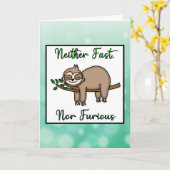 Happy Birthday, noch Fast, noch Furious Sloth Kaart (Gele Bloem)