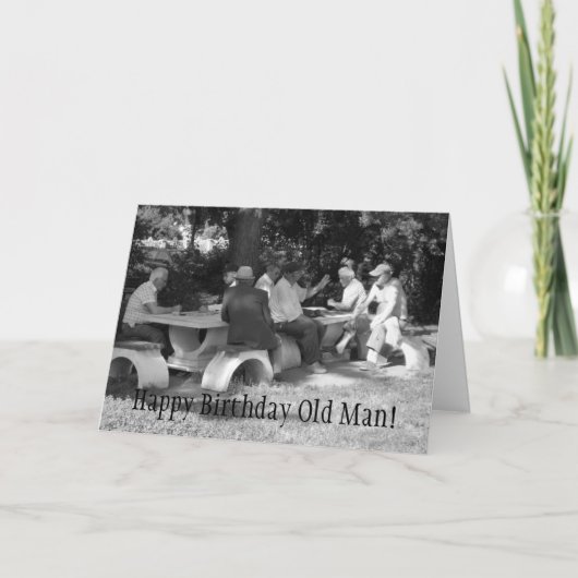 Happy Birthday Old Man card Kaart (Voorkant)