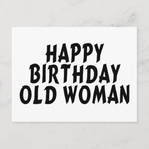 Happy Birthday Old Woman Briefkaart