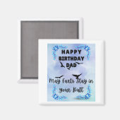 Happy Birthday Pap Farts Magneet (Voorkant / Achterkant)