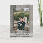 Happy Birthday Pap Rustic Gray Wood Foto Kaart (Voorkant)