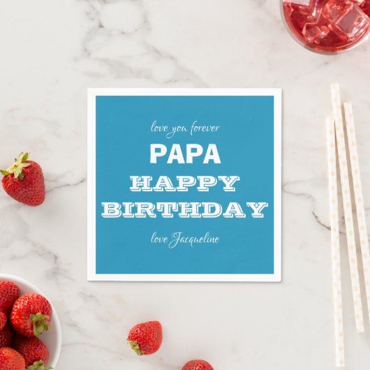 Happy Birthday PAPA Modern Script Name Chic Paper Servet (Insitu)