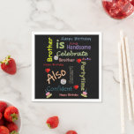 Happy Birthday Paper Napkins Brother Servet<br><div class="desc">Papier Napkins</div>