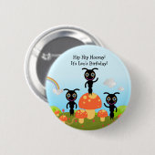 Happy Birthday Party met mieren Ronde Button 5,7 Cm (Voorkant /achterkant)
