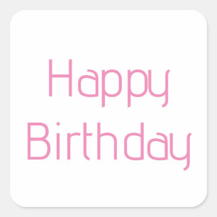 Happy Birthday Pink Custom Color Eenvoudig Schatti Vierkante Sticker