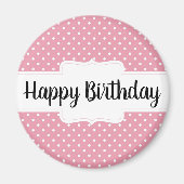 Happy Birthday Pink Polka Dot Round Gift Magnet (Voorkant)