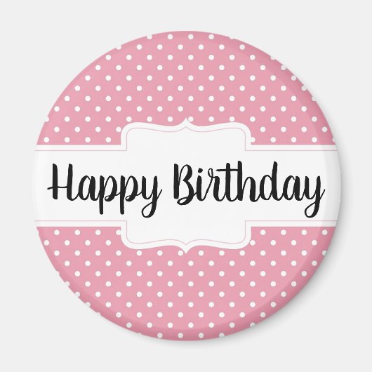 Happy Birthday Pink Polka Dot Round Gift Magnet (Voorkant)