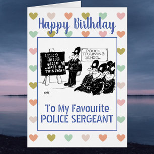 Happy Birthday Police sergeant