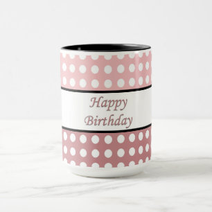 Happy Birthday Polka Dot Mok