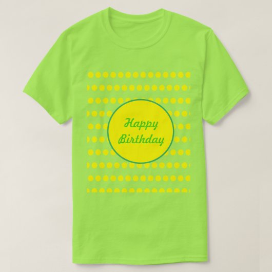 Happy Birthday Polka Dot T-Shirt (Neon Green) (Design voorkant)