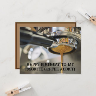 Happy Birthday Pouring Espresso Coffee Machine Kaart