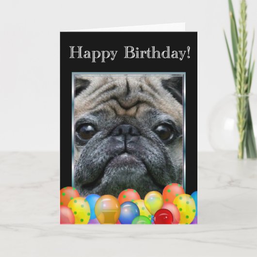 Happy Birthday Pug Dog Card Kaart (Voorkant)