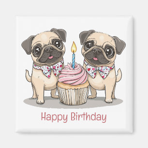 Happy Birthday Pug Dogs Cupcake Magneet