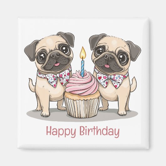 Happy Birthday Pug Dogs Cupcake Magneet (Voorkant)