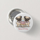 Happy Birthday Pug Dogs Cupcake Ronde Button 3,2 Cm (Voorkant /achterkant)