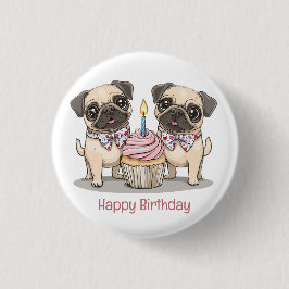 Happy Birthday Pug Dogs Cupcake Ronde Button 3,2 Cm