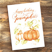 Happy Birthday Pumpkin 5 x 7 Kaart