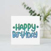 Happy Birthday Quirky Handwriting Green to Blue Feestdagenkaart (Staand voorkant)