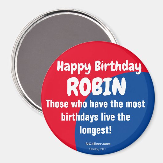Happy Birthday ROBIN koelkast Magnet (Voorkant / Achterkant)