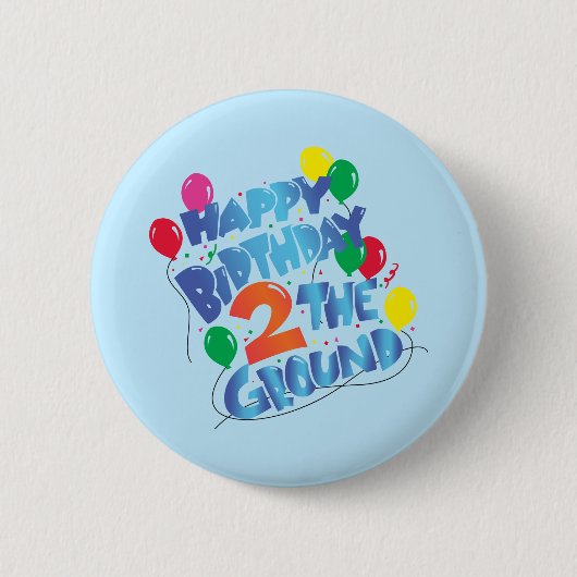 Happy Birthday Ronde Button 5,7 Cm (Voorkant)