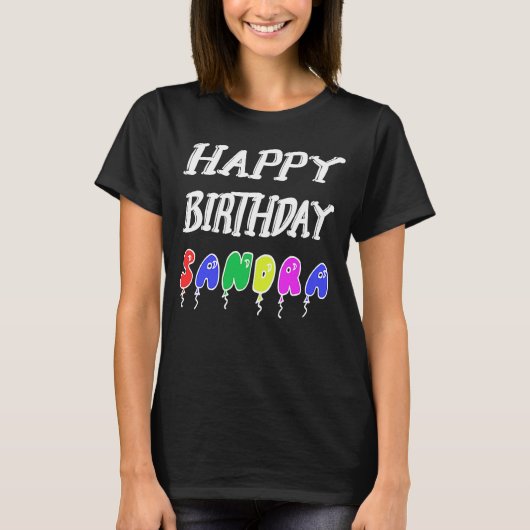 Happy Birthday Sandra T-shirt (Voorkant)