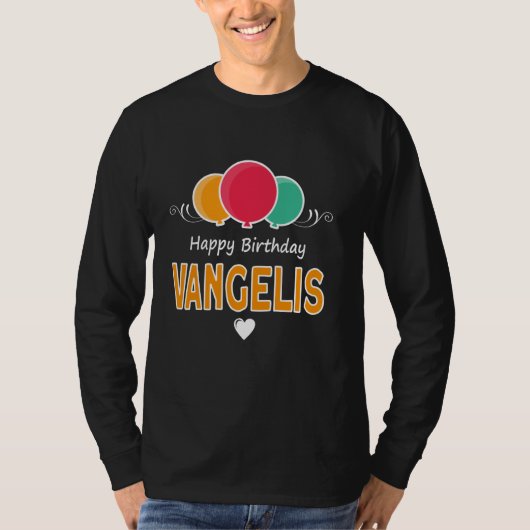 Happy Birthday saying Vangelis T-shirt (Voorkant)