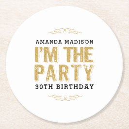 Happy Birthday Schattige Ik ben de Party Gold Typo Ronde Kartonnen Onderzetter