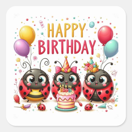 Happy Birthday Schattige lieveheersbeestjes vieren Vierkante Sticker (Voorkant)