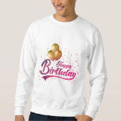 Happy Birthday shirt, het perfecte feestgeschenk! Trui (Voorkant)