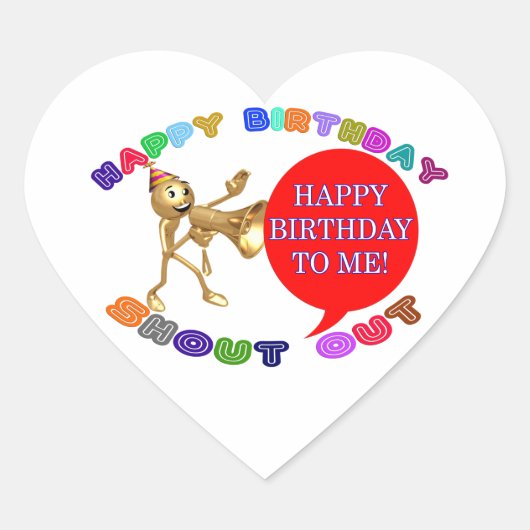 Happy Birthday Shoutout Happy Birthday voor mij! Hart Sticker (Voorkant)