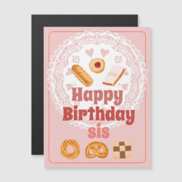 Happy Birthday sis magneet Deense koekjes