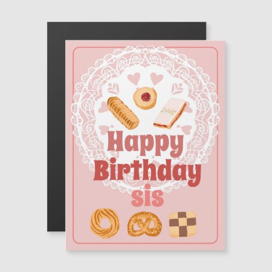 Happy Birthday sis magneet Deense koekjes (Voorkant / Achterkant)