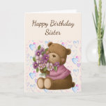 Happy Birthday Sister Love Appreciate Beer Flowers Kaart<br><div class="desc">Happy Birthday Zuster liefde en waardering Cute Teddy Bear en bloemen</div>