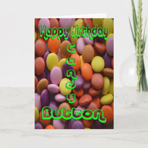 Happy Birthday Snoep Button Kaart