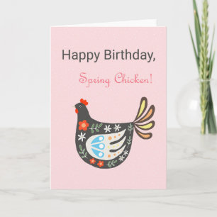Happy Birthday Spring Chicken Schattige  Chicken Kaart