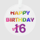 Happy Birthday Sweet 16 Ornament (voorkant)