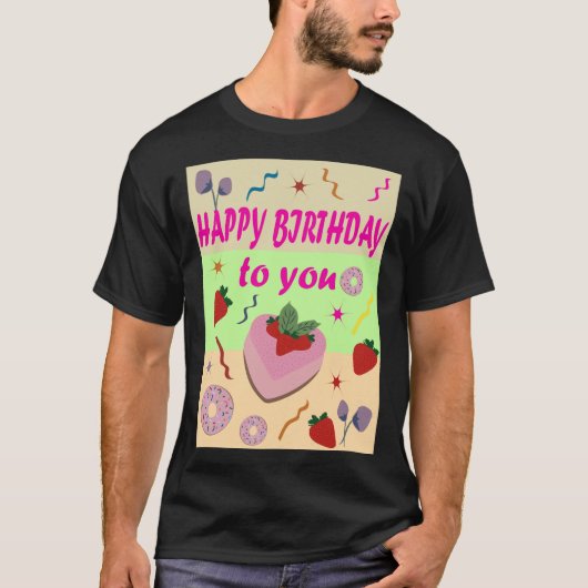 Happy Birthday T-shirt (Voorkant)