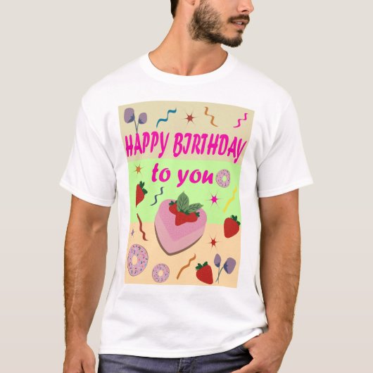 Happy Birthday T-shirt (Voorkant)