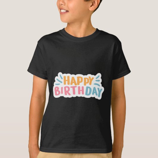 Happy birthday T-shirt (Voorkant)
