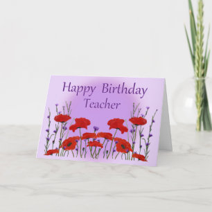 Happy Birthday Teacher, Field of Poppies Kaart
