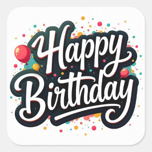 Happy Birthday Text Vierkante Sticker